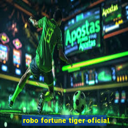 robo fortune tiger oficial